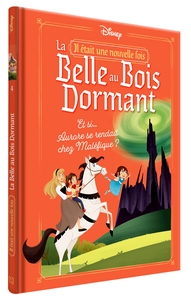 Picture of DISNEY - Il était une nouvelle fois - 4. Et si Aurore se rendait chez Maléfique ?