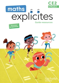 Picture of Maths Explicites CE2 - Guide ressources - Edition 2025