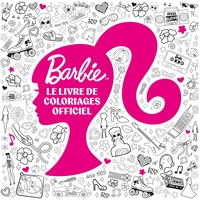 Image de Barbie - Le livre de coloriages officiel