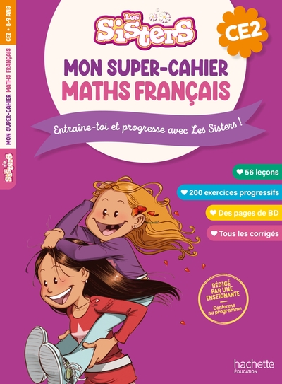 Image de Les Sisters Mon super-cahier de maths et français CE2