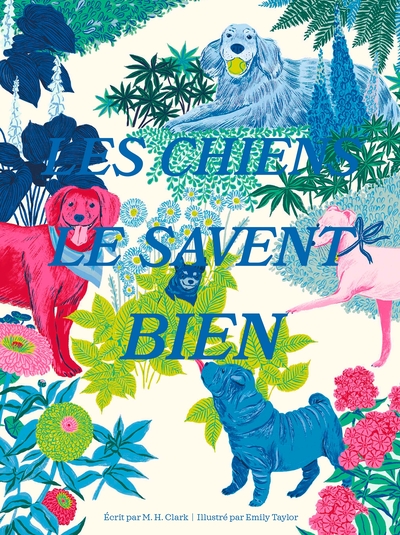 Picture of Les chiens le savent bien