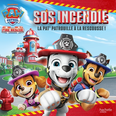 Image de La Pat' Patrouille - Fire Rescue - SOS Incendie  : La Pat' Patrouille à la rescousse !