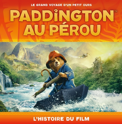 Picture of Paddington au Pérou - L'histoire du film (broché)