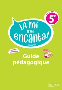 Picture of ¡A mí me encanta! 5e - Guide pédagogique - Ed. 2026