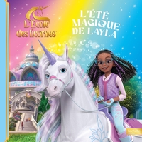 Image de L'école des Licornes - L'été magique de Layla