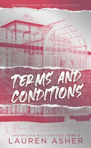 Image de Terms and Conditions - Dreamland Billionaires Tome 2 (Edition française)