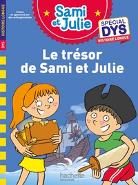 Picture of Sami et Julie Spécial DYS Histoire longue - Le trésor de Sami et Julie