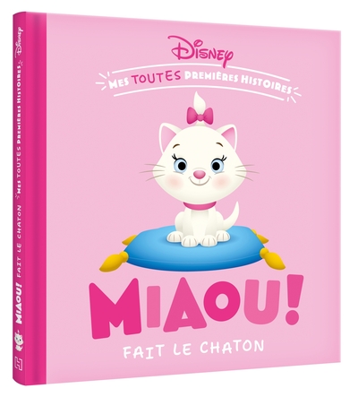 Image de DISNEY BABY - Mes Toutes Premières histoires - Miaou fait le chaton !