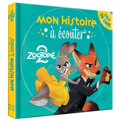 Image de ZOOTOPIE 2 - Mon Histoire à écouter [CD + QR Code] - L'histoire du film - Disney