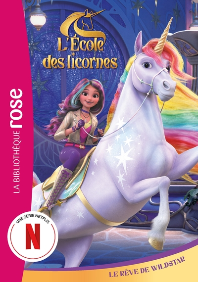 Picture of L'école des Licornes (La série TV), Tome 12 - Le rêve de Wildstar