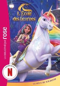 Picture of L'école des Licornes (La série TV), Tome 12 - Le rêve de Wildstar