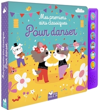 Image de Mes premiers airs classiques pour danser - livre sonore avec boitier