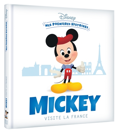 Image de DISNEY - Mes Premières Histoires - Mickey visite la France