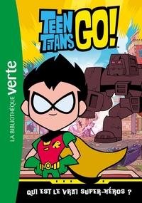 Picture of Teen Titans Go! 03 - Qui est le vrai super-héros ?