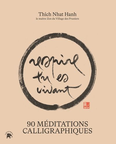 Image de 90 méditations calligraphiques du maître Zen Thich Nhat Hanh