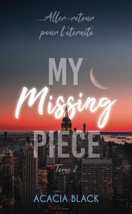 Picture of My Missing Piece - Tome 2