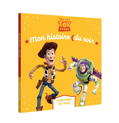 Image de TOY STORY - Mon Histoire du Soir - L'histoire du film - Disney Pixar