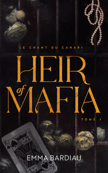 Picture of Heir of Mafia, Le chant du canari - tome 1