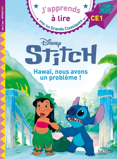 Image de Disney - Lilo et Stitch 2 - Hawaï, nous avons un problème !, CE1