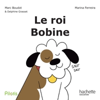 Image de Pilotis CP - Le roi Bobine - Edition 2026