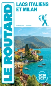 Image de Guide du Routard Lacs Italiens et Milan 2026/27