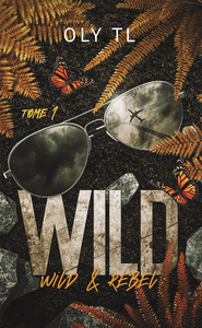 Picture of Wild & Rebel - Wild Tome 1