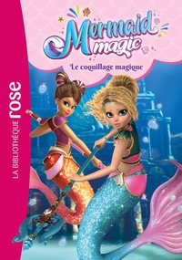 Image de Mermaid Magic, Tome 03 - Le coquillage magique