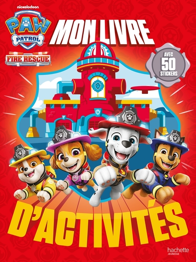 Picture of La Pat' Patrouille - Mon livre d'activités Fire Rescue