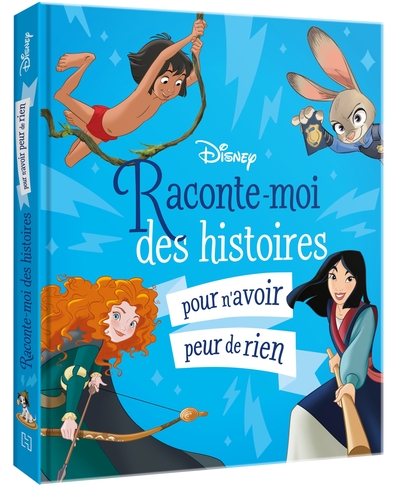 Picture of DISNEY - Raconte-moi des histoires... pour n'avoir peur de rien