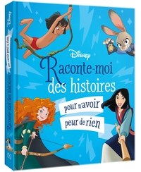 Picture of DISNEY - Raconte-moi des histoires... pour n'avoir peur de rien
