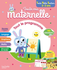 Image de Toute ma maternelle - Tout le programme - Toute Petite Section (2-3 ans)