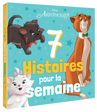 Image de LES ARISTOCHATS - 7 Histoires pour la semaine - DISNEY
