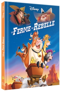 Image de LA FERME SE REBELLE - Disney Cinéma