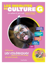 Image de Les insolites de culture G - Les colériques