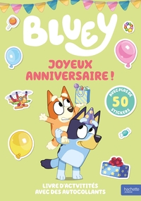Image de Bluey - Joyeux anniversaire ! - Activités et autocollants