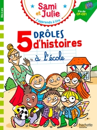 Image de Sami et Julie - Fin de CP - CE1 - 5 drôles d'histoires à l'école