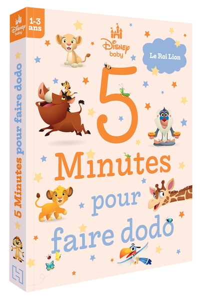 Image de DISNEY BABY - 5 Minutes Pour Faire Dodo (0-3 ans) - Le Roi Lion