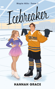 Image de Icebreaker - Maple Hills Tome 1 (Édition française)