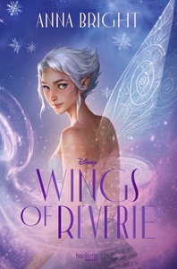 Picture of Wings of Reverie (édition française)