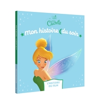 Image de LA FÉE CLOCHETTE - Mon Histoire du Soir - L'histoire du film - Disney