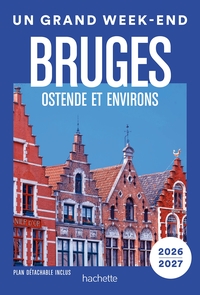 Image de Bruges 2026-2027 Guide Un Grand Week-end