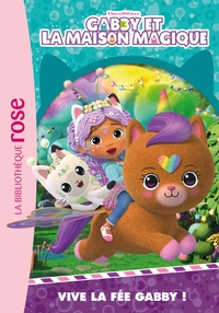 Picture of Gabby et la maison magique, Tome 11 - Vive la fée Gabby !