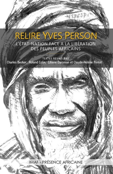 Picture of RELIRE YVES PERSON - L'Etat-Nation face à la libération des peuples africains