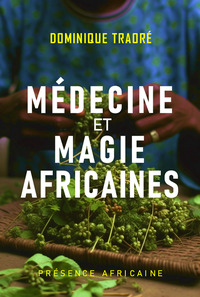 Picture of Médecine et magie africaines