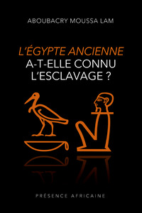 Picture of L’ÉGYPTE ANCIENNE A-T-ELLE CONNU L'ESCLAVAGE ?