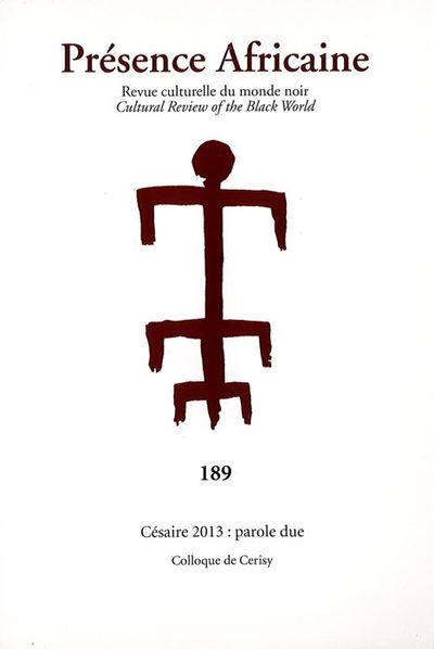 Picture of REVUE PRÉSENCE AFRICAINE N°189 CÉSAIRE 2013/ PAROLE DUE