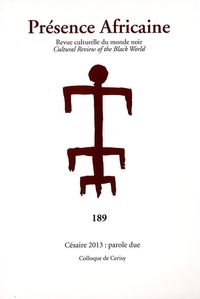 Picture of REVUE PRÉSENCE AFRICAINE N°189 CÉSAIRE 2013/ PAROLE DUE