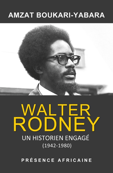 Image de WALTER RODNEY, un historien engagé