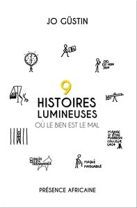 Picture of 9 HISTOIRES LUMINEUSES où le bien est le mal