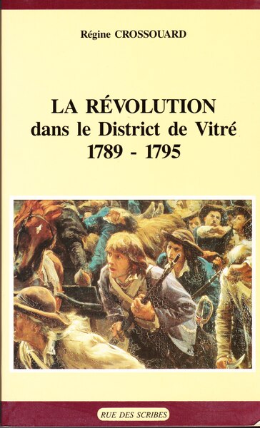 Image de La Révolution dans le district de Vitré - 1789-1975